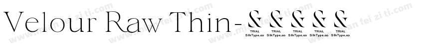 Velour Raw Thin字体转换
